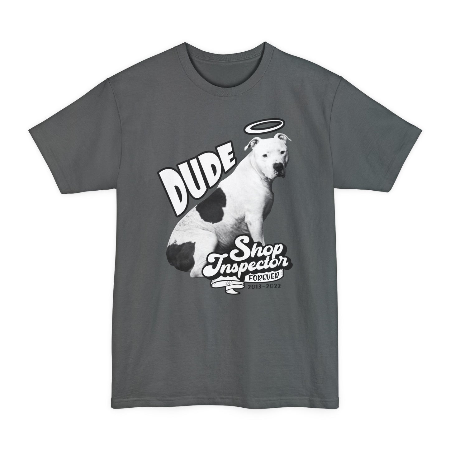 "Dude" Unisex Tall Beefy-T T-Shirt